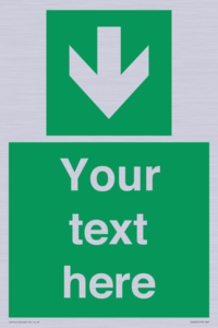 Safe condition Custom arrow down sign